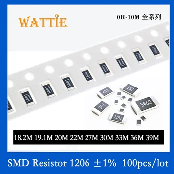 SMD резистор 1206 1% 18,2 М 19,1 М 20 М 22 М 27 М 30 М 33 М 36 Ч 39 М, 100 бр./лот микросхемные резистори 1/4 W 3,2 мм * 1,6 мм висока мегомности